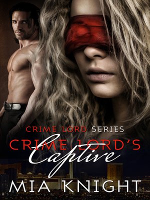 cover image of Crime Lord's Captive